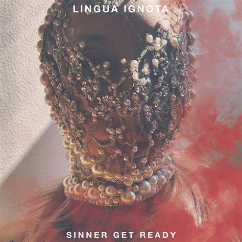 Sinner Get Ready By Lingua Ignota Album Review By Z Side S Music Reviews Modern Music