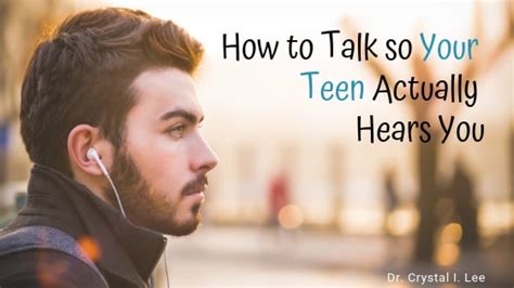 How To Talk So Your Teen Actually Hears You La Concierge Psychologist