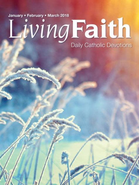Living Faith Daily Catholic Devotions Volume 33 Number 4 2018