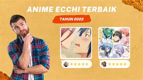 10 Anime Ecchi Terbaik 2022 Belum Sunat Jangan Nonton