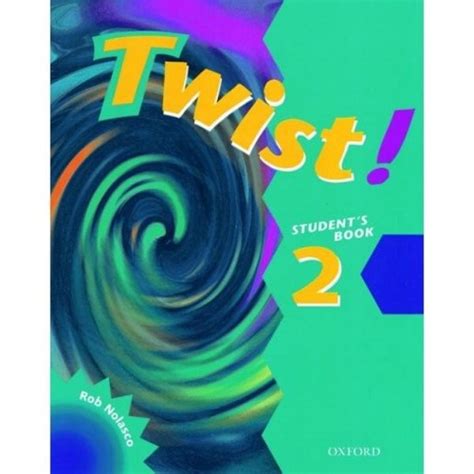 Twist 2 Students Book Učebnice Nolasco Rob Učebnicemapycz