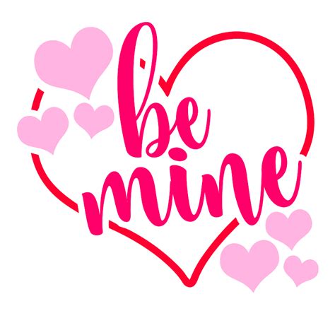 Be Mine SVG - Cutting for Business
