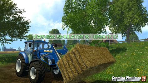 Farming Simulator 15 Update 13 • Farming Simulator 19 17 22 Mods