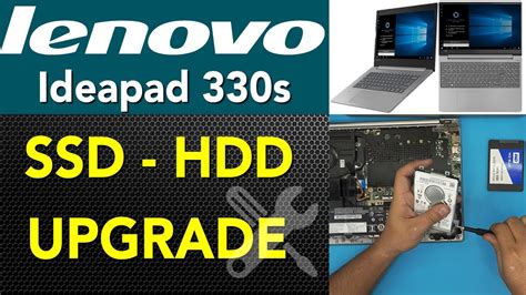 Lenovo Ideapad 330s Ssd Hdd Upgrade Step By Step Youtube