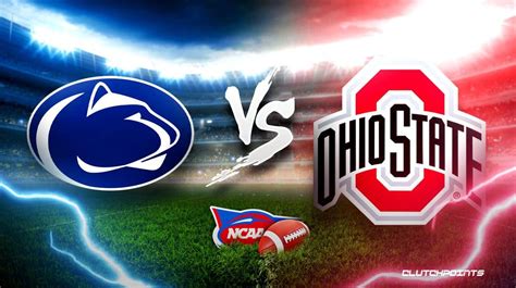 Penn State Ohio State Prediction Odds Pick How To Watch College Football