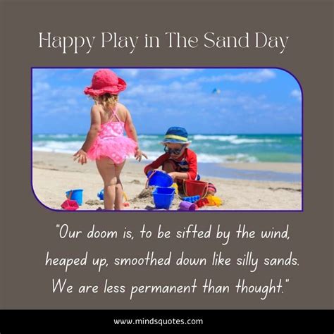 32 Best Play In The Sand Day Quotes Wishes And Messages