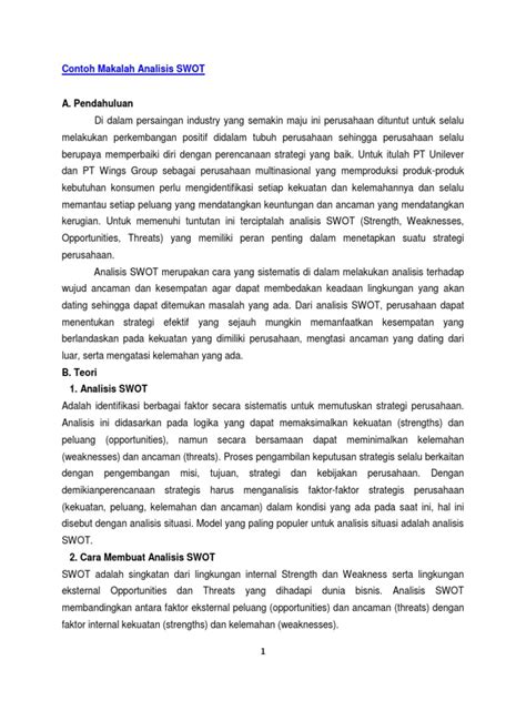 Maybe you would like to learn more about one of these? Contoh Makalah Analisis SWOT