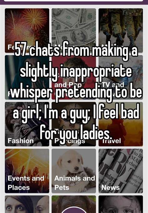 57 Chats From Making A Slightly Inappropriate Whisper Pretending To Be