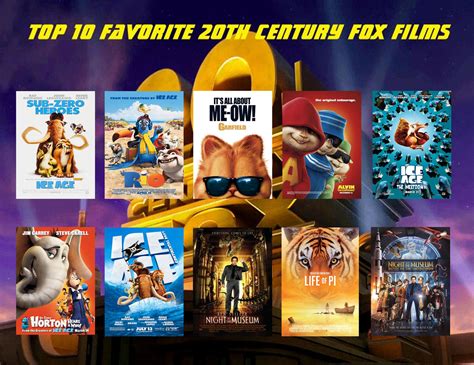 My Top 10 Favorite 20th Century Fox Movies By Aaronhardy523 On Deviantart