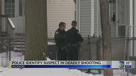 Police Identify Suspect In Deadly Shooting In Jackson Wlns 6 News