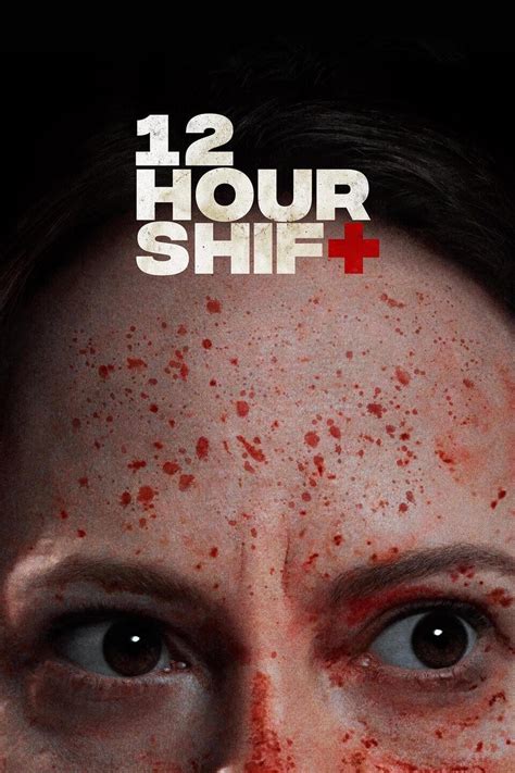 2020 12 Hour Shift