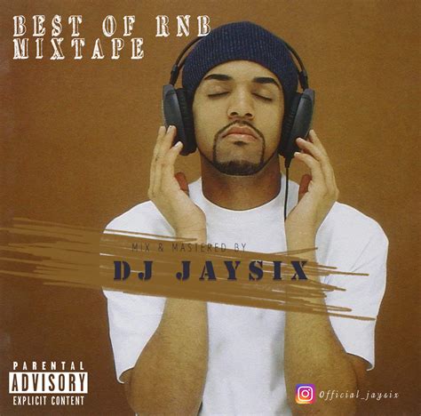 dj jaysix best of non stop rnb mix fast download