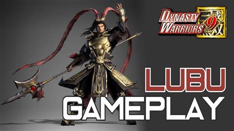 Dynasty Warriors 9 Lu Bu Gameplay Vmggame