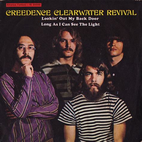Creedence Clearwater Revival Lookin Out My Back Door Long As I Can