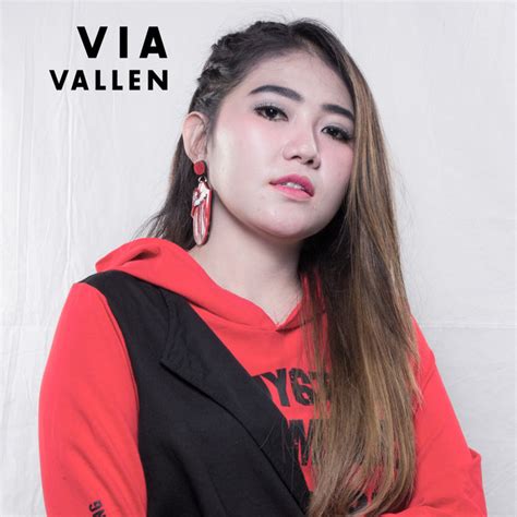 Terdapat sekitar 10 pencarian lagu yang dapat anda download dan dengarkan. The Best Via Vallen, Vol. 2 by Via Vallen on Spotify