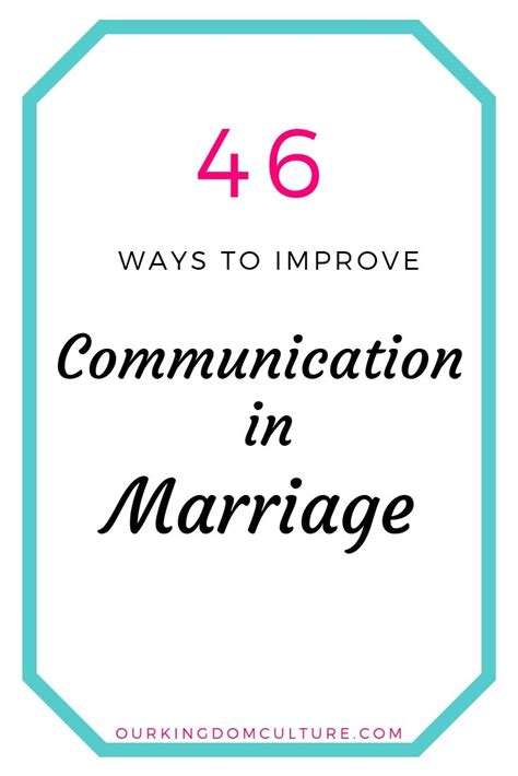 46 Ways To Improve Communication In Marriage Our Kingdom Culture