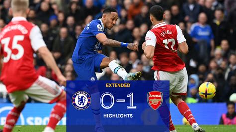 Chelsea 0 1 Arsenal Extended Highlights Premier League Video