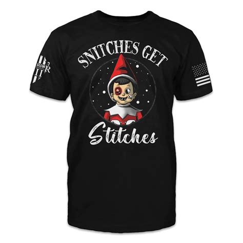 Snitches Get Stitches T-Shirt Patriotic Tribute Tee | American Pride