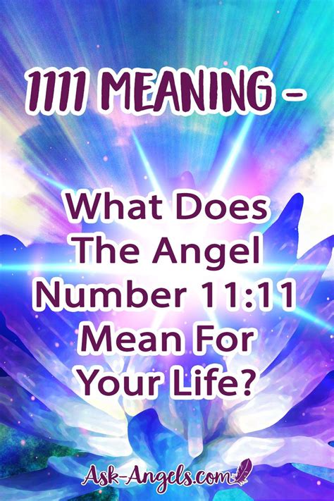 1111 Angel Number What Is The 1111 Spiritual Meaning Prayer For