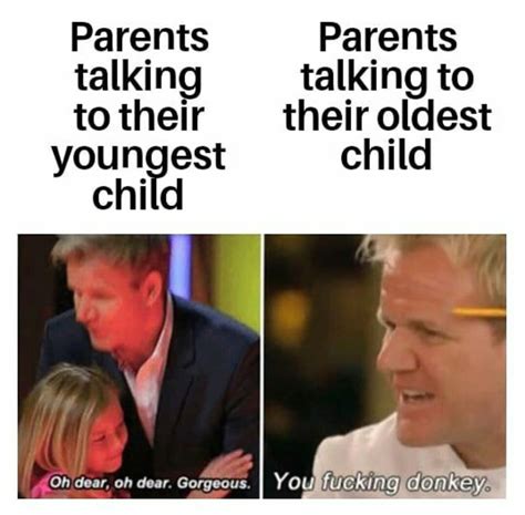 Im Their Oldest Child Memes