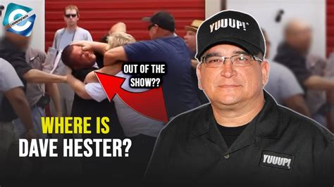 What Happened To Dave Hester From Storage Wars Youtube