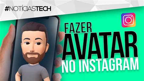 ⭐ Como Fazer Seu Avatar No Instagram Tutorial Youtube