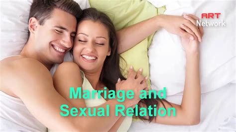 Marriage And Sexual Relation Youtube