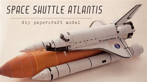 Diy Space Shuttle Atlantis Papercraft Model Step By Step Tutorial