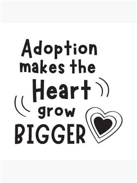 Adoption Makes The Heart Grow Bigger Adoption Quote Framed Art