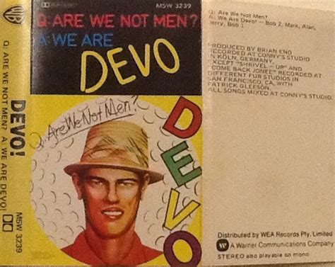Devo Q Are We Not Men A We Are Devo 1978 Cassette Discogs