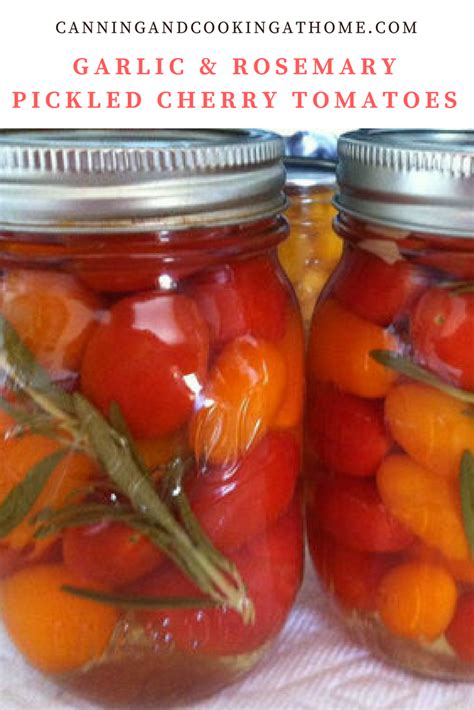 Pickled Grape Tomatoes With Rosemary And Garlic