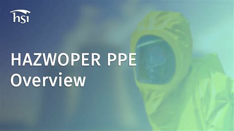 HAZWOPER PPE Overview HSI