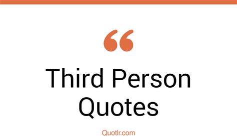 45 Astounding Hurt Third Person Quotes Relationship Third Person