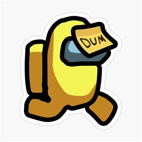 Everything's in english, and a few japanese people said among us wont get popular until it supports japanese. Among Us Character Dumb Sticker - AMONGAUS.COM