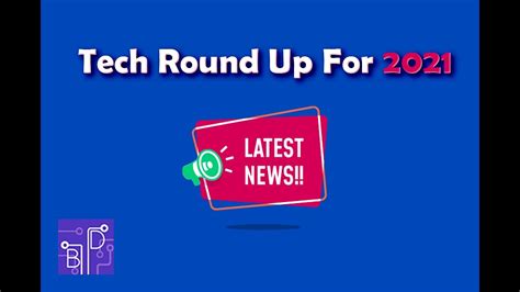 New Tech Coming Out In 2021 Ces 2021 Next Week Roundup Youtube