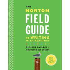 Writers with writing about literature. The Norton Field Guide to Writing with 2016 MLA Update: with Readings (Fourth Edition) by ...