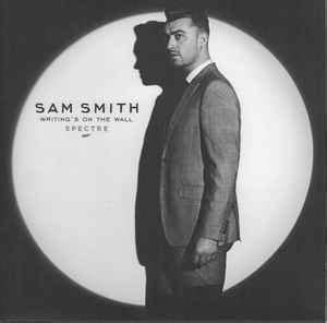 Sam Smith Writing S On The Wall Releases Discogs