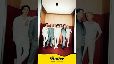 Check back here every day at 10am et and 10pm et to see if your name was randomly selected! BTS BUTTER TEASER PHOTO | - YouTube