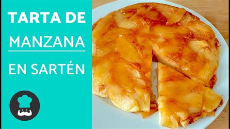 A esta página le hemos dedicado y. Tarta de manzana invertida en sartén - ¡FÁCIL Y RÁPIDA ...