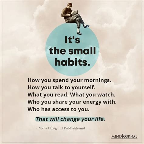 Its The Small Habits Michael Tonge Quotes