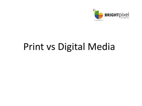Ppt Print Vs Digital Media Powerpoint Presentation Free Download