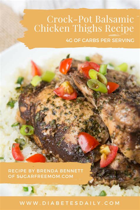 Slow cooker recipes are a great 'set and forget' cooking method that generally requires very little time to prep. Crock-Pot Balsamic Chicken Thighs - Diabetes Daily | Recipe | Slow cooker balsamic chicken ...