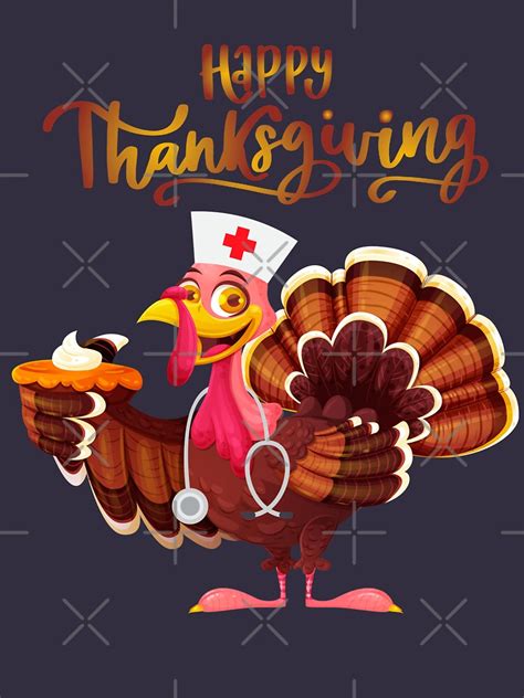 Turkey Nurse Happy Thanksgiving T Shirt T Shirt By Qorel Redbubble
