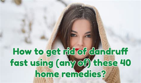 How to get rid of dandruff in dreads. How to get rid of dandruff fast using (any of) these 40 ...
