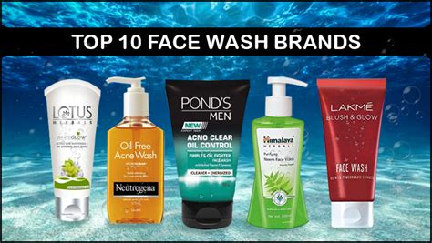 Top 10 Face Wash Brands In India For Fresh And Dirt Free Skin