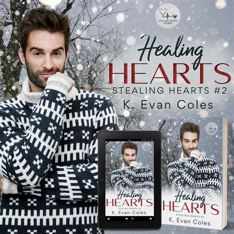 ‘healing Hearts Is On Sale K Evan Coles