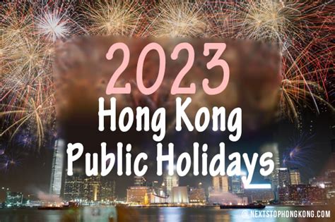 2023 Hong Kong Public Holidays And Key Events Plan Your Trip Wisely