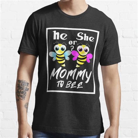 Gender Reveal What Will It Bee He Or She Mommy To Bee T Shirt T Shirt
