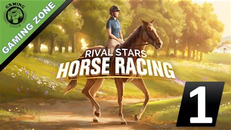 Rival Stars Horse Racing Gameplay Walkthrough Part 1 Ios Android