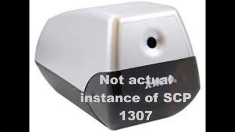 Scp 1307 Person Sharpener Youtube